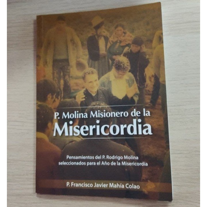 P. Molina misionero de la misericordia